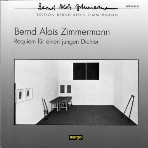 Bernd Alois Zimmermann - Requiem Für Einen Jungen Dichter